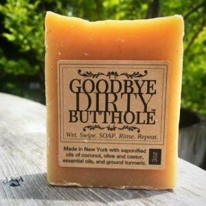 GOODBYE DIRTY BUTTHOLE SOAP